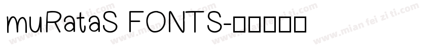 muRataS FONTS字体转换